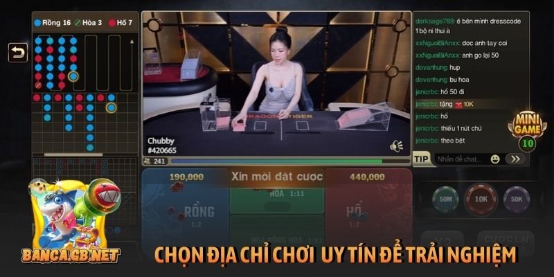 Cách chơi rồng hổ online dễ hiểu, áp dụng là thắng lớn 3 Chọn địa chỉ chơi rồng hổ uy tín để trải nghiệm an toàn