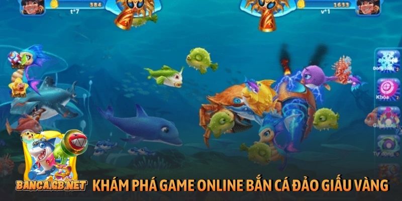 Bắn cá Đảo giấu vàng - Hải trình săn hũ dưới đại dương 1 Khám phá game online Bắn cá Đảo giấu vàng