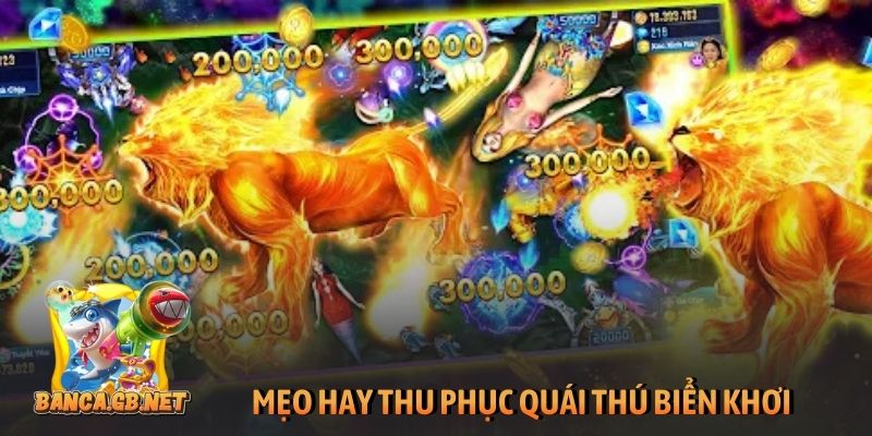 Ngũ Long săn cá - Siêu phẩm đại dương khuấy đảo game Việt 3 Mẹo hay thu phục quái thú biển khơi