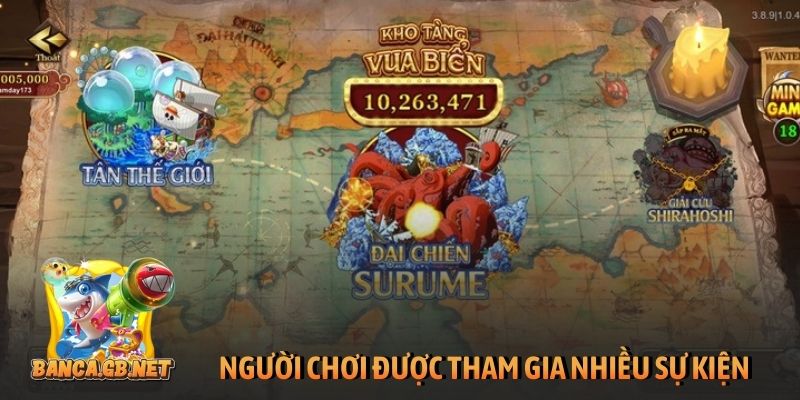 Đánh giá B52club: Có đáng để người chơi trải nghiệm? 3 Người chơi được tham gia nhiều sự kiện bắn cá B52Club
