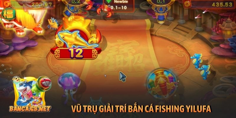 Bắn cá Fishing Yilufa - Bí kíp nổ hũ tiền tỷ từ chuyên gia 1 Vũ trụ giải trí Bắn cá Fishing Yilufa